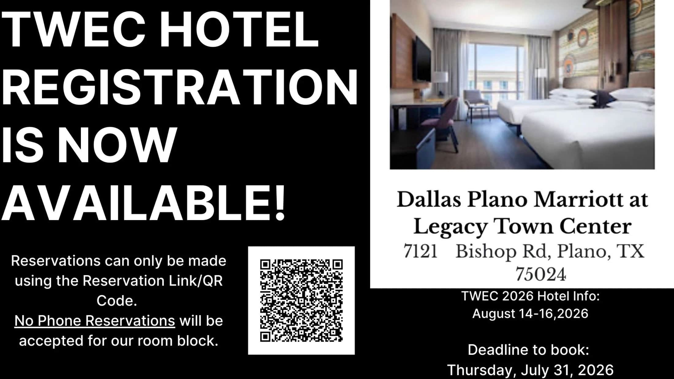 An announcement for TWEC 2026 hotel registration at the Dallas Plano Marriott. The flyer includes a QR code, booking dates, and reservation information.